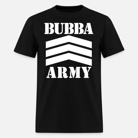 Bubba Army' Men's T-Shirt | Spreadshirt